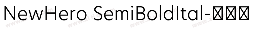 NewHero SemiBoldItal字体转换